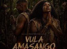 Master KB – Vula Amasango