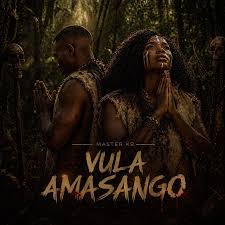 Master KB – Vula Amasango
