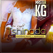 Master KG - Tshinada