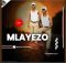 Mlayezo - Yadibana otshwaleni
