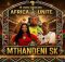 Mthandeni ft Mawhoo - Africa Unite World Cup