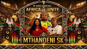 Mthandeni ft Mawhoo - Africa Unite World Cup