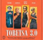 Myztro – Tobetsa 3.0 ft. Leehleza, Shaunmusiq & Ftears 