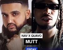 NAV x QUAVO - MUTT