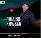 NHLOSO KHWELA – UYazihlanyisa