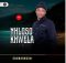 NHLOSO KHWELA – UYazihlanyisa