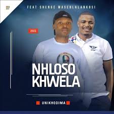 Nhloso & Shenge - nikhodima maskandi song 