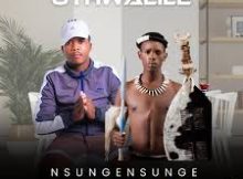 Nsungensunge ft Nkeshemba – Uthwalile