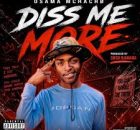 Osama Mchacho - Diss Me More (Mochacho Wa Shein)