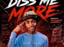 Osama Mchacho - Diss Me More (Mochacho Wa Shein)