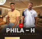 PHILA H - NGIPHUMILE EMJOLWENI (feat. SHENGE WASEHLALANKOSI)