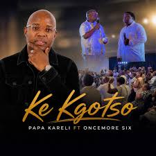 Papa Kareli - Ke Kgotso