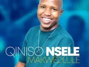 Qiniso Nsele – Lafelihle ft. Lindani Gumede