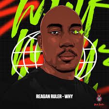 Reagan Ruler – Reasons
