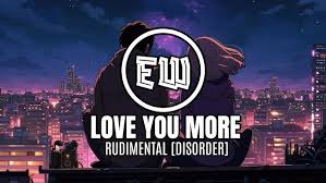 Rudimental - Love You More