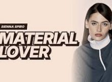 SIENNA SPIRO - Material Lover