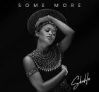 Sbahle, Nhlanhla Mafu & Naima Kay – Some More