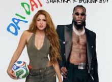 Shakira, Burna Boy - Dai Dai