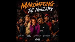 ShortPop Musiq - Makompong Re Hwelang ShortPop (ft.Jento Mochacho,Dripsoul SA,Betha Rayzor & Makhutsow De Producer)
