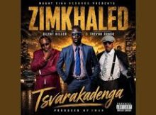 Silent Killer ft Trevor Dongo - Tsvarakadenga