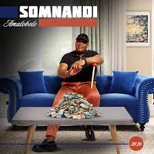 Somnandi – Amalobolo Ft. Mkhululi
