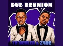 Ta’Healer & Z4DE – DUB REUNION