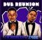 Ta’Healer & Z4DE – DUB REUNION
