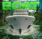 Trim - BOAT REMIX (feat. Pooh Shiesty)