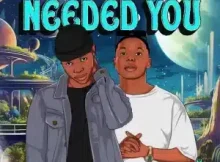 Tshepzin06 & Starseed Xo – Needed You