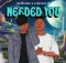 Tshepzin06 & Starseed Xo – Needed You