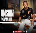 Umshini wama hit – Iphumene Dali