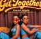 Uncool Angels, Thuto The Human & Tumilemang – Get Together (feat. Philharmonic)