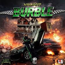 Valiant - Burble