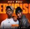 W4DE - Hey You Sibusiso (Hamba Nam)