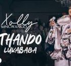 Xolly Mncwango - Uthando Lukababa