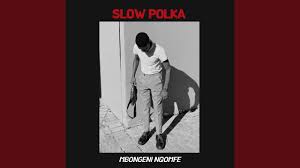 mbongeni nqomfe – SLOW POLKA