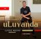 uLuyanda – Anithi Bhuti (feat. Veekay & Sbuko Samonono)