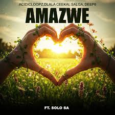 Acidicloopz, Dlala ceekai, Salga & Deep6 ft Solo SA – Amazwe
