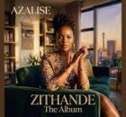 Azalise – Phakama