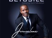 Betusile - Jerusalema/Aphiwe Nemiqhele