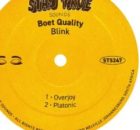 Boet Quality – Blink EP