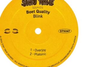 Boet Quality – Blink EP