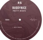 Buddynice – Pretty Nights