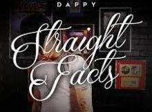 DAPPY - STRAIGHT FACTS PART 2 Ft. Hazard