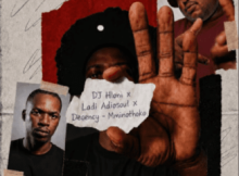 DJ Hloni, Ladi Adiosoul & Decency – Mminothoko