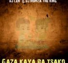 DJ Len & Dj Nomza the King – Gaza Kaya Ra Tsako Album 2026