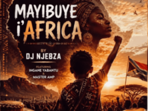 DJ Njebza ft Ingane Yabantu & Master AMP – Mayibuye i’Africa