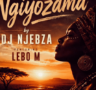 DJ Njebza ft Lebo M – Ngiyozama