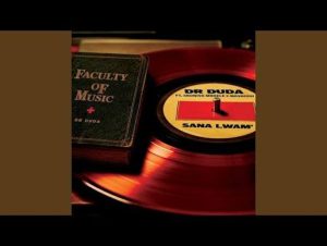 Dr Duda – Sana Lwam’ (feat. Sboniso Mbhele & Mashudu)