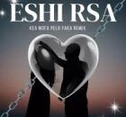 Eshi RSA – Kea mofa pelo yaka (Lekompo Remix)
